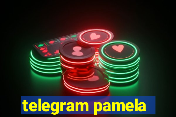 telegram pamela